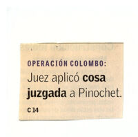 "Cosa juzgada" a Pinochet 