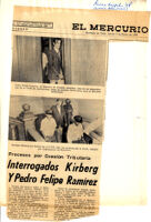 Interrogados Kirberg y Pedro Felipe Ramírez