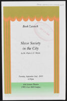 Slave Society in the City Book Launch