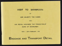 Visit to Barbados by Her Majesty Queen and His Royal Highness The Prince Philip, Duke of Edinburgh - Baggage and Transport Detail