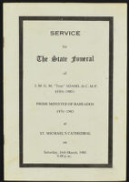 Service for the State Funeral of J.M.G.M ''Tom'' Adams, Q.C.,M.P. (1931-1985)