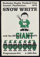 Barbados Rugby Football Club Annual Pantomime 1972 -  "Snow White and the Seven Giant Dwarfs"