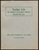 Wartime Exile: The Exclusion of the Japanese Americans From the West Coast 