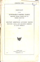 Report of the Honorable Porter Hardy member, house committee on armed services on military assistance advisory groups military, naval and air force missions in Latin America