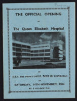 Official Opening of Queen Elizabeth Hospital by H. R. H. the Prince Philip, Duke of Edinburgh