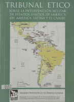 Tribunal ético sobre la intervencion militar de EEUU en América Latina y el Caribe 