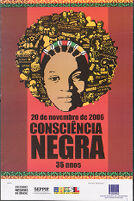 20 de novembro de 2006 - Consciência Negra, 35 anos