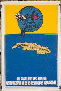 Cuban cinema poster showing the "man in the moon" getting his eye poked by a rocket ship and hovering over a map of Cuba