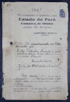 Auto de arrolamento dos bens deixados por Lídio Pinheiro Nunes e sua mulher dona Erundina de Oliveira Nunes