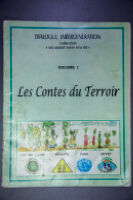 Volume I: Les Contes du Terroir