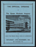 Official Opening of The Queen Elizabeth Hospital