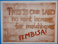 This is our land no rent increase for matchboxes - Tembisi, 1981