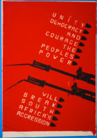 Unity, democracy and courage: The people's power will break South Africa's Aggression, 1981