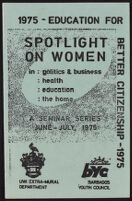 Seminar Series: "Spotlight on Women: 1975 - Education for Better Citizenship"