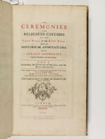 The ceremonies and religious customs of the various nations of the known world : Volume 1