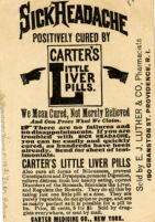 Carter's Little Liver Pills always cure sick headache [inscribed]