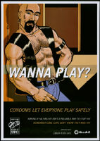Wanna play? Condoms let everyone play safely [inscribed]