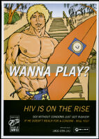 Wanna play? HIV is on the rise [inscribed]