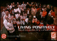 Living positively: some of us are positive, but we're all living with HIV [inscribed]