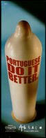 Portuguese do it better [inscribed]