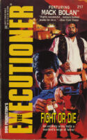 Executioner Featuring Mack Bolan: Fight or Die