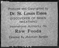 Sign or label for film (?) by Dr. St. Louis Albert Estes, between 1928 and 1936