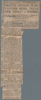 Photograph of newspaper article, Pretty Chinese Star Visitor Here, Tells Her "Only" 2 Wishes, circa 1929-1933