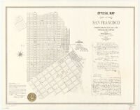 Official Map of San Francisco Compiled from the Field Notes of the Official Re-Survey made by W.M. Eddy. C.E. Surveyor of the Town of San Francisco