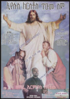Poster chiefly in Amharic depicting a church singer in a black robe and Jesus with two men clutching his robes [descriptive]