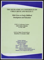 Sixth African Conference on Child Abuse and Neglect: with focus on early childhood development and education