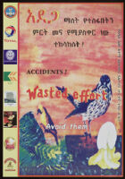 Accidents! Wasted effort, avoid them