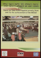 Stand Up Take Action Against poverty Now and for the achievement of the MDGs!