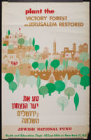 Plant the victory forest in Jerusalem = טע את יער הנצחון בירושלים השלמש